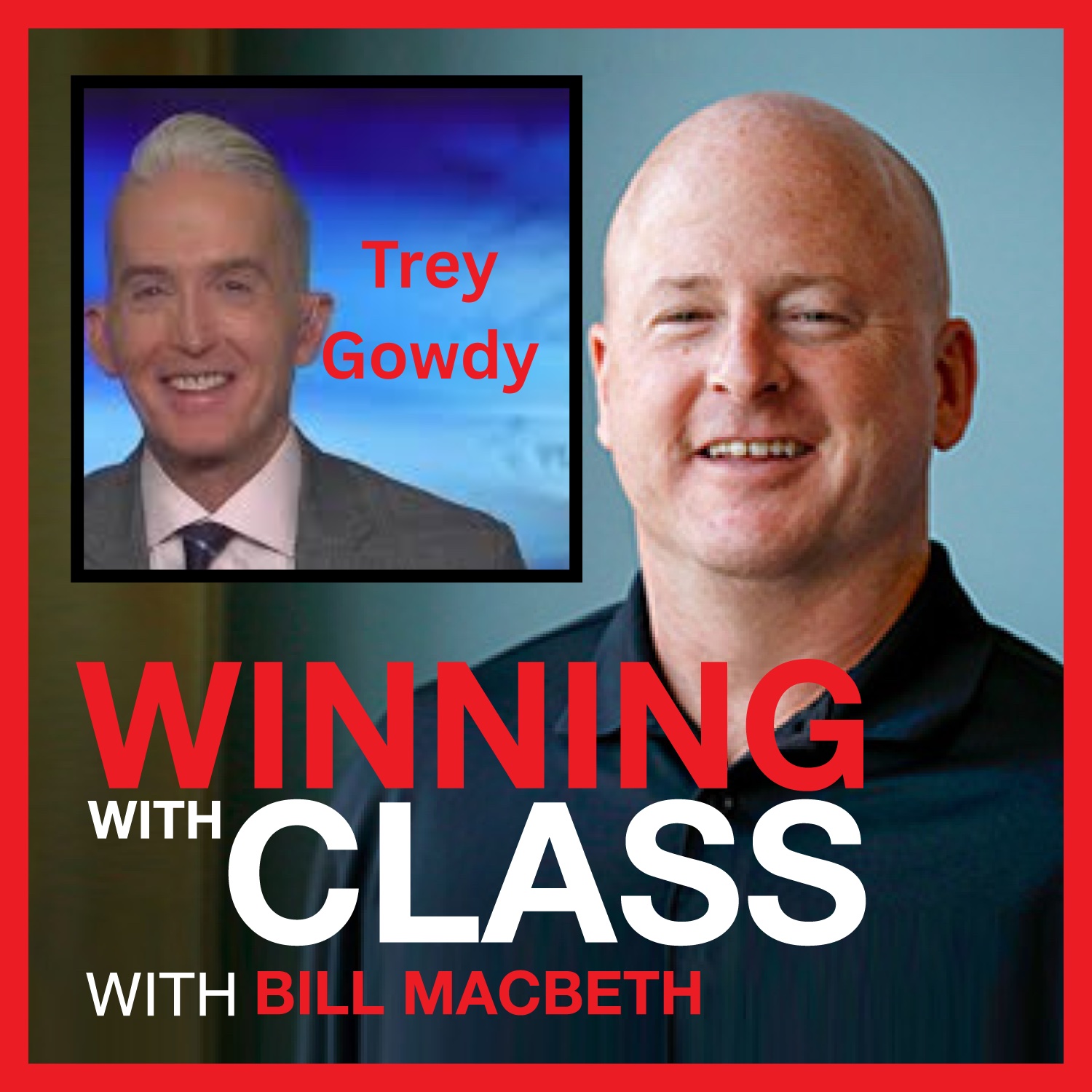 Trey Gowdy – The Color of Death episode artwork