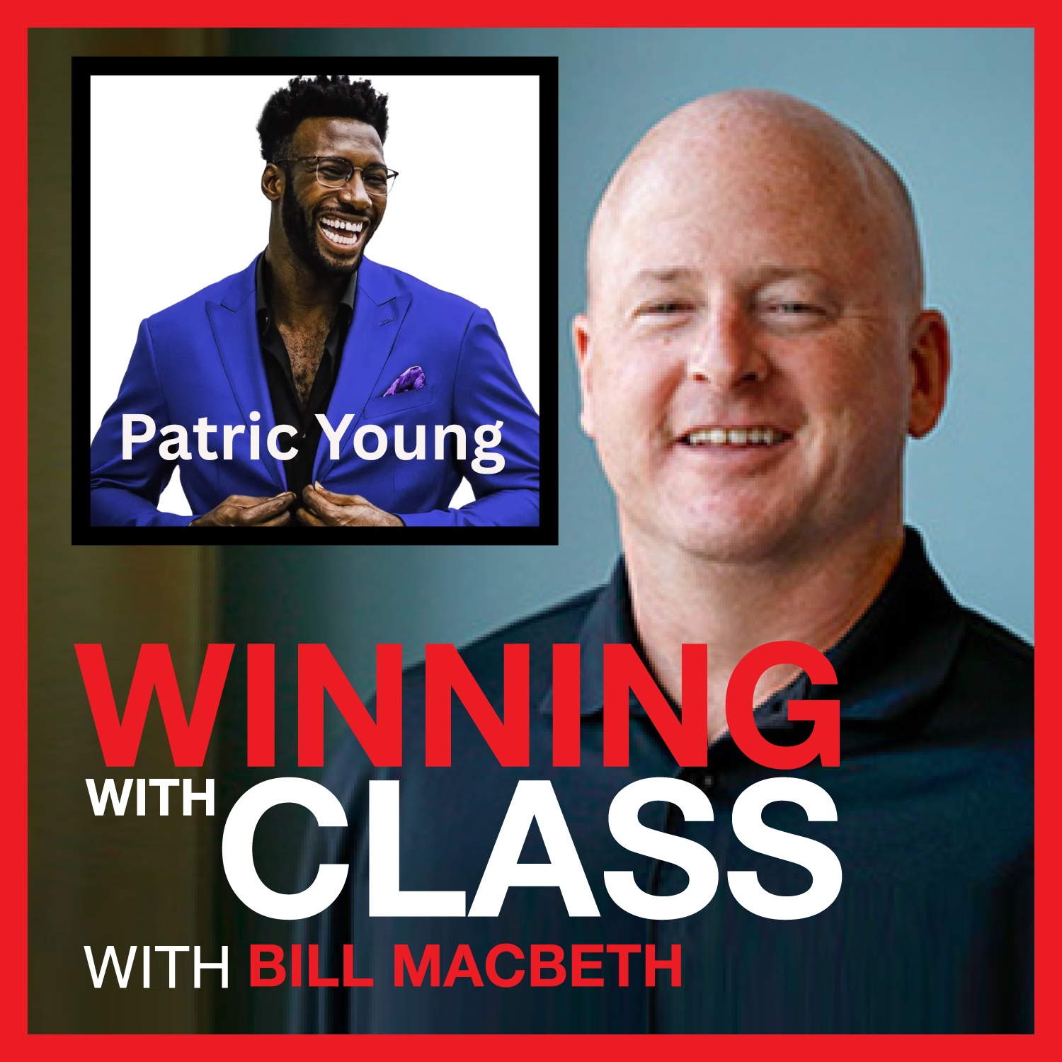 Patric Young – Turning Tragedy into Victory episode artwork